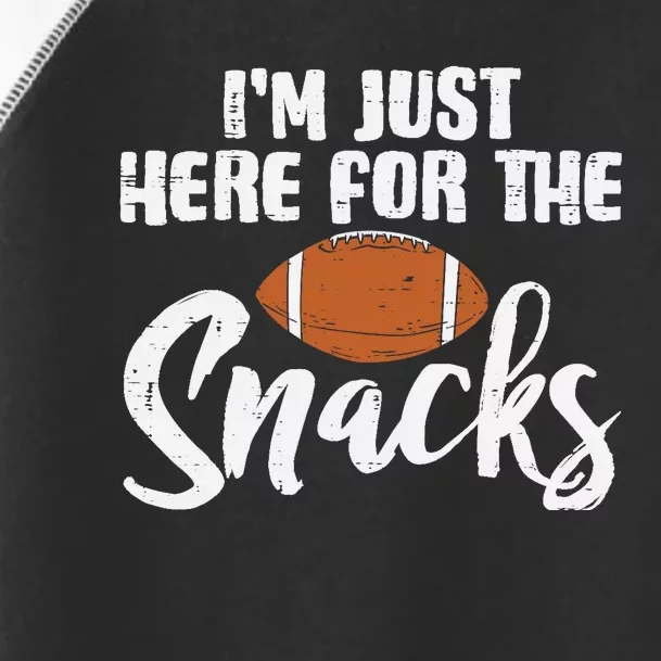 Just Here For The Snacks American Football Funny Wo Toddler Fine Jersey T-Shirt