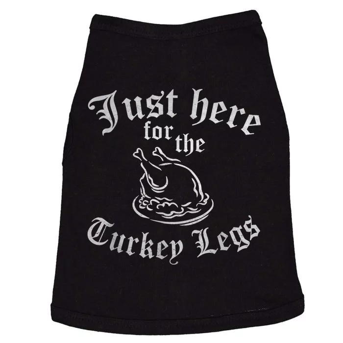 JUST HERE FOR TURKEY LEGS Funny Renaissance Faire Ren Fair Doggie Tank