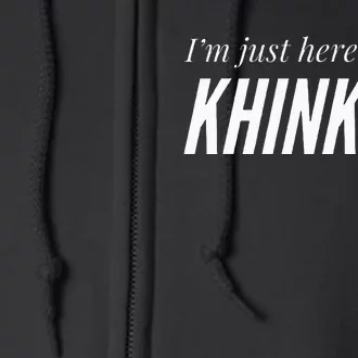 Just Here For The Khinkali Full Zip Hoodie