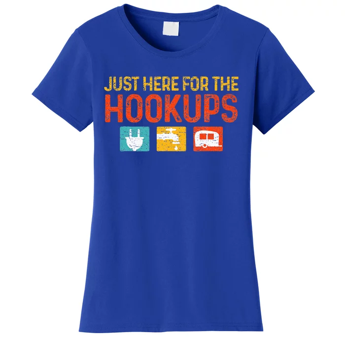 Just Here For The Hookups Motorhome Camping RV Women's T-Shirt