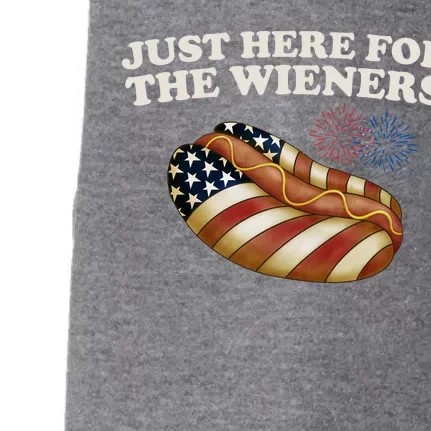 Just Here For The Wieners 4th Of July Doggie 3-End Fleece Hoodie