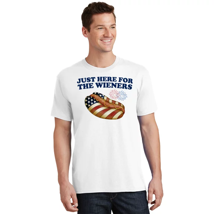 Just Here For The Wieners 4th Of July T-Shirt