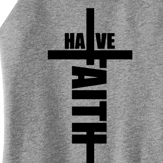 Jesus Have Faith Women’s Perfect Tri Rocker Tank