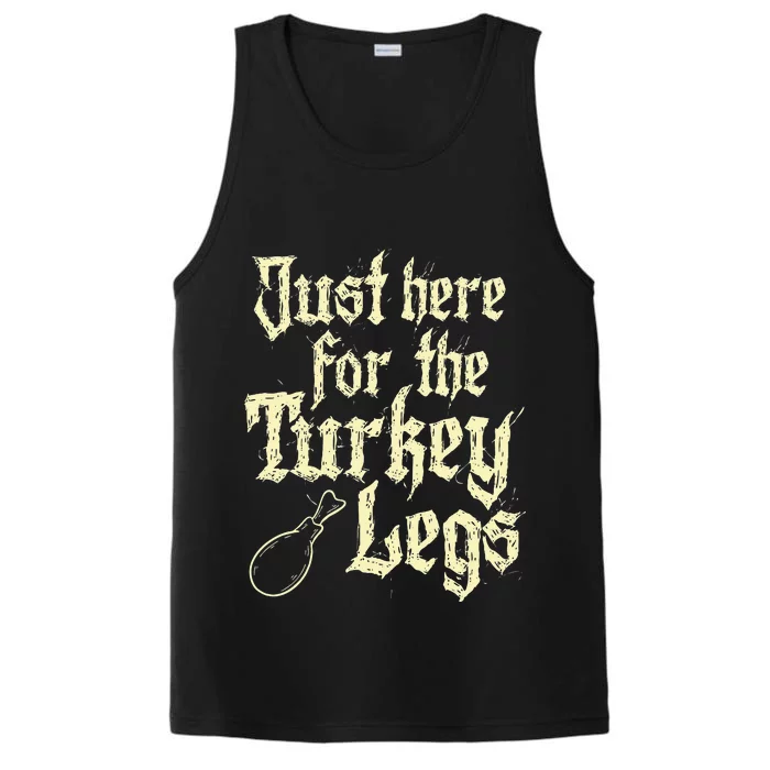 Just Here For Turkey Legs Renaissance Performance Tank