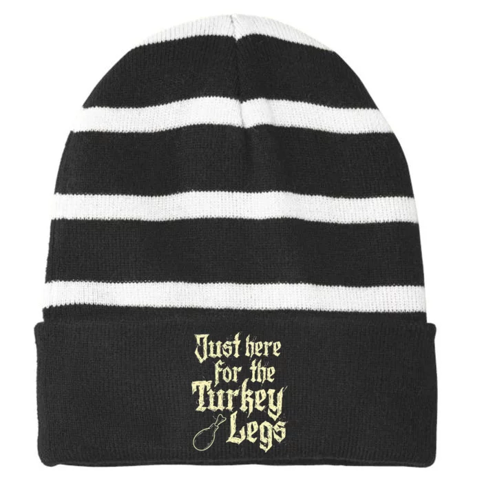 Just Here For Turkey Legs Renaissance Striped Beanie with Solid Band