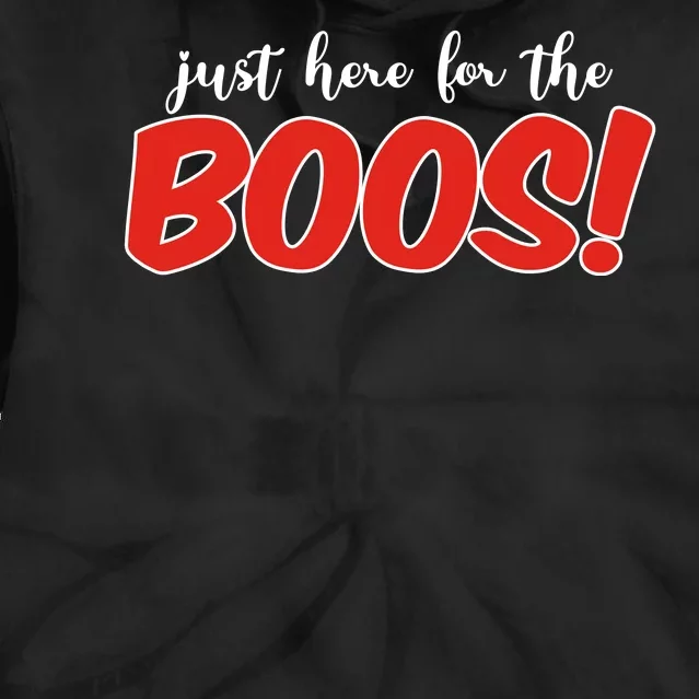 Just Here For The Boos Funny Halloween Tie Dye Hoodie