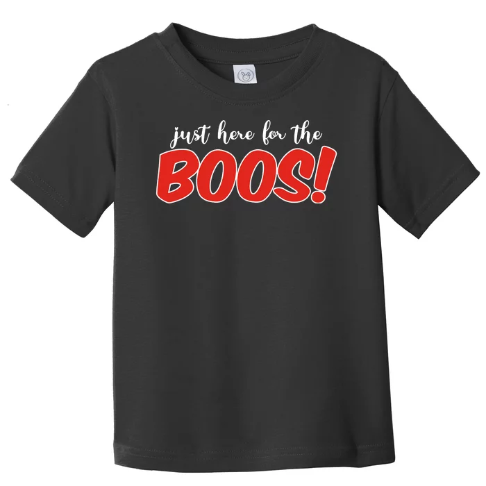 Just Here For The Boos Funny Halloween Toddler T-Shirt