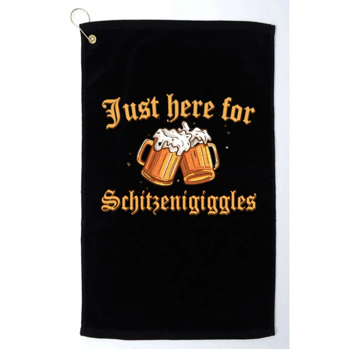 Just Here For Schitzengiggles Funny Oktoberfest Platinum Collection Golf Towel