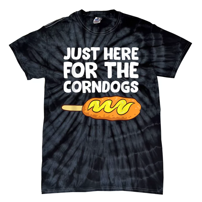 Just Here For The Corn Dogs Funny Corndog Tie-Dye T-Shirt