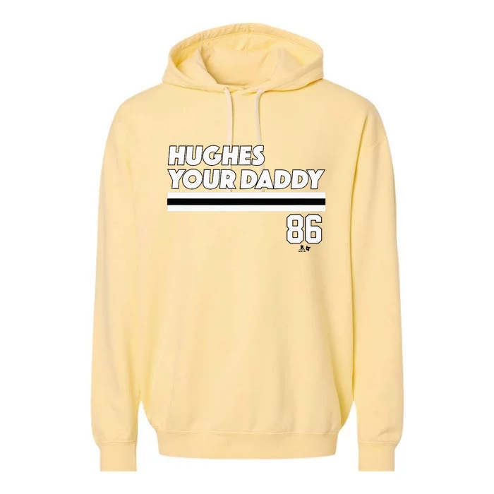 Jack Hughes Hughes Your Daddy New Jersey Hockey Garment-Dyed Fleece Hoodie