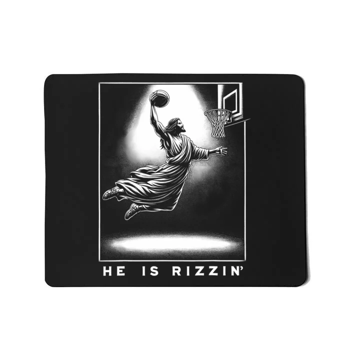 Jesus He Is Rizzin Basketball Easter Christian Religious Mousepad