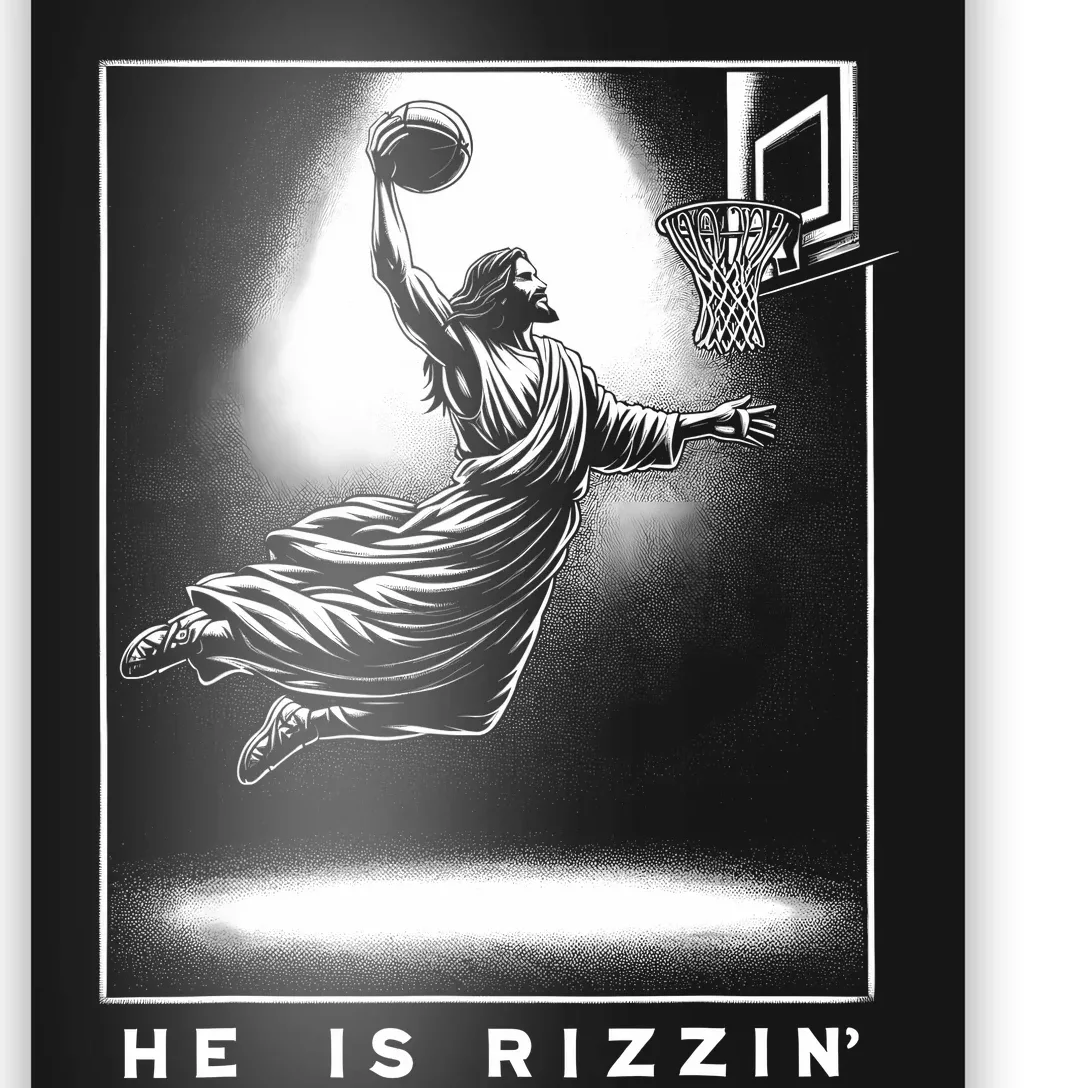 Jesus He Is Rizzin Basketball Easter Christian Religious Poster