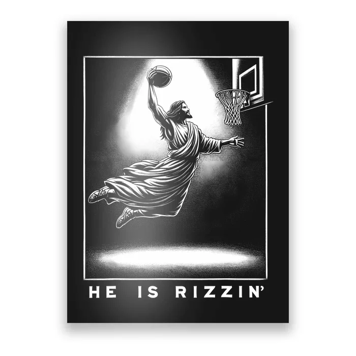 Jesus He Is Rizzin Basketball Easter Christian Religious Poster