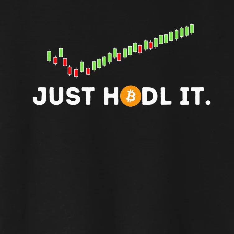 Just HODL It Funny Crypto Trader BTC Bitcoin Investor Women's Crop Top Tee