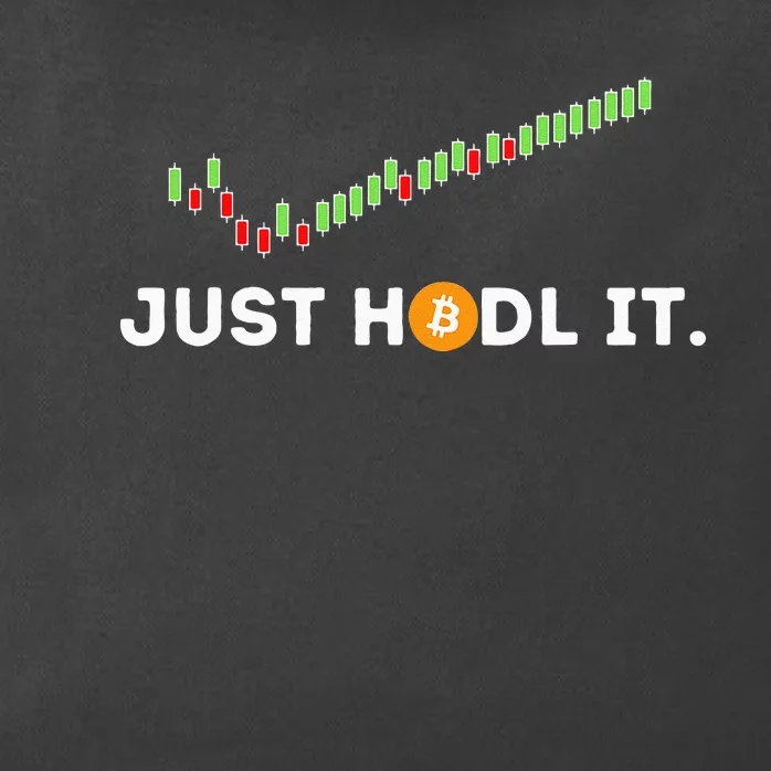 Just HODL It Funny Crypto Trader BTC Bitcoin Investor Zip Tote Bag