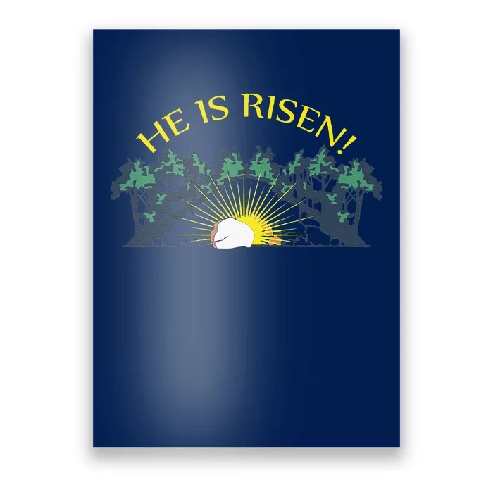 Jesus He Is Risen Easter Gift Poster