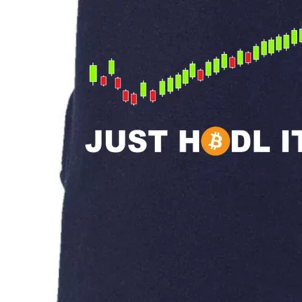 Just Hodl It Funny Crypto Trader Btc Bitcoin Investor Doggie 3-End Fleece Hoodie