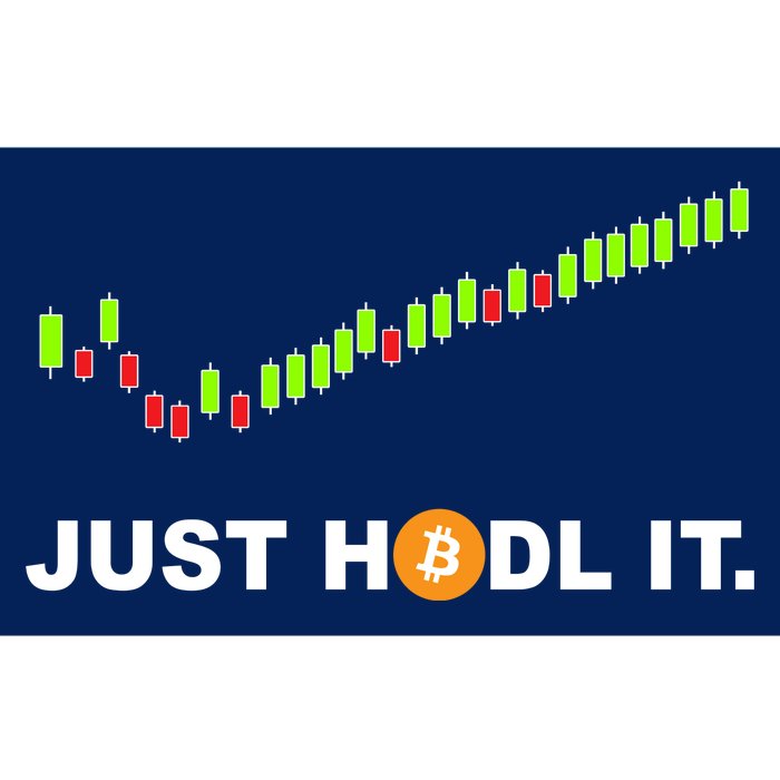 Just Hodl It Funny Crypto Trader Btc Bitcoin Investor Bumper Sticker