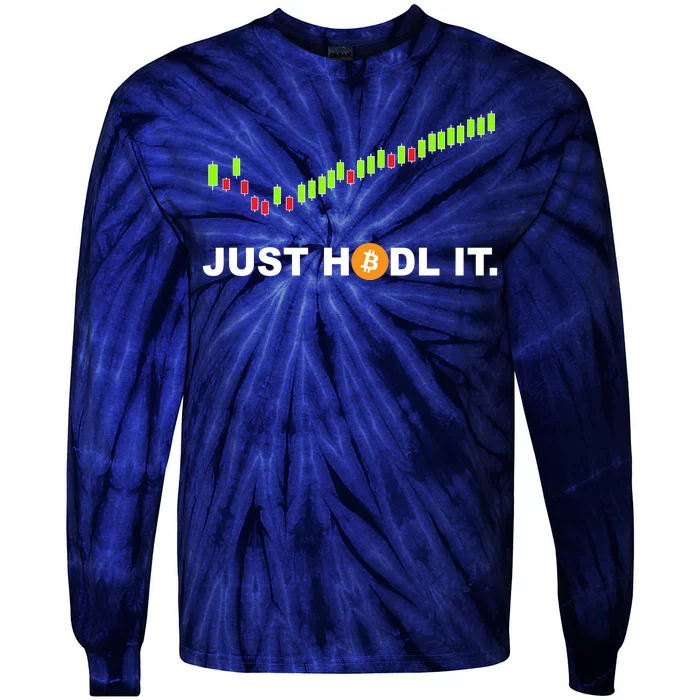 Just Hodl It Funny Crypto Trader Btc Bitcoin Investor Tie-Dye Long Sleeve Shirt