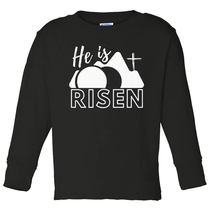 Jesus He Is Risen Tomb And Cross Toddler Long Sleeve Shirt