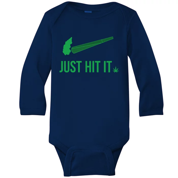 Just Hit It | Cannabis Smoker Baby Long Sleeve Bodysuit