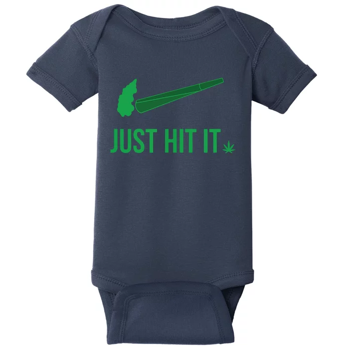 Just Hit It | Cannabis Smoker Baby Bodysuit