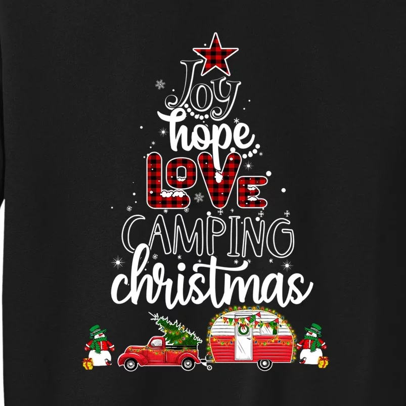 Joy Hope Love Camping Christmas Funny Camping Christmas Tree Gift Tall Sweatshirt