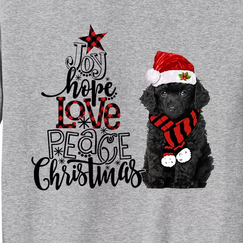 Joy Hope Love Peace Christmas Black Toy Poodle 2020 Funny Gift Tall Sweatshirt