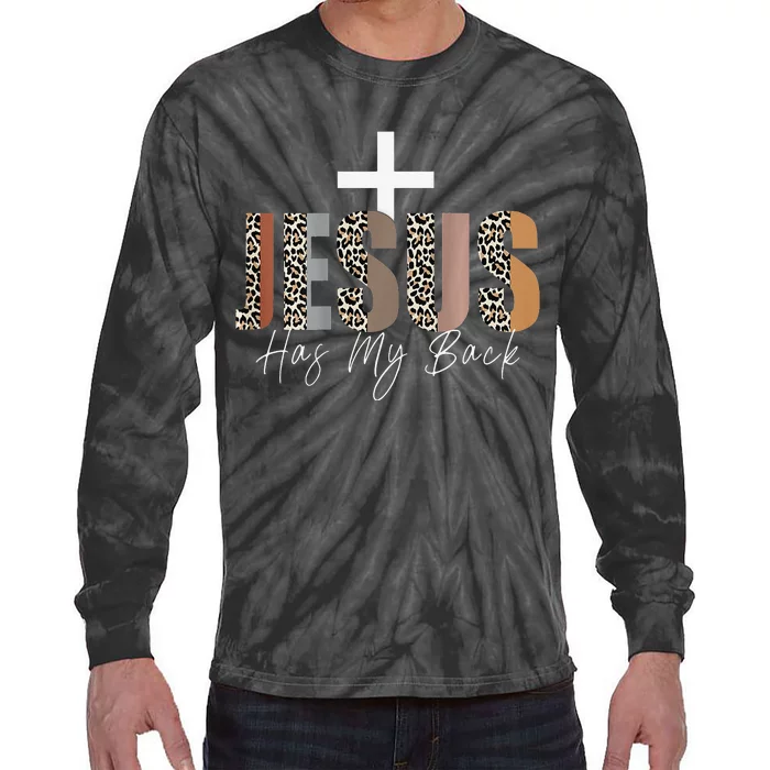 Jesus Has My Back Christian Gifts Jesus Loves You Leopard Tie-Dye Long Sleeve Shirt