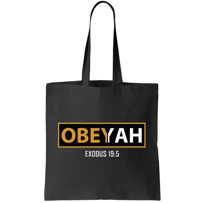 Jewish Hebrew Obeyah Obey Yah Clothing Tote Bag