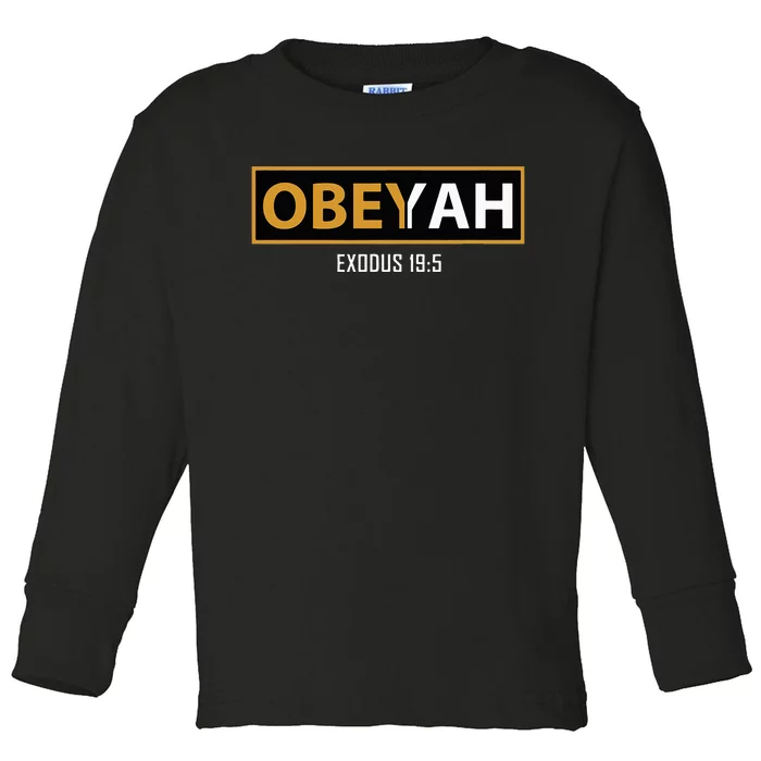 Jewish Hebrew Obeyah Obey Yah Clothing Toddler Long Sleeve Shirt