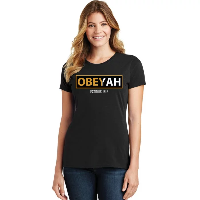 Jewish Hebrew Obeyah Obey Yah Clothing Women's T-Shirt