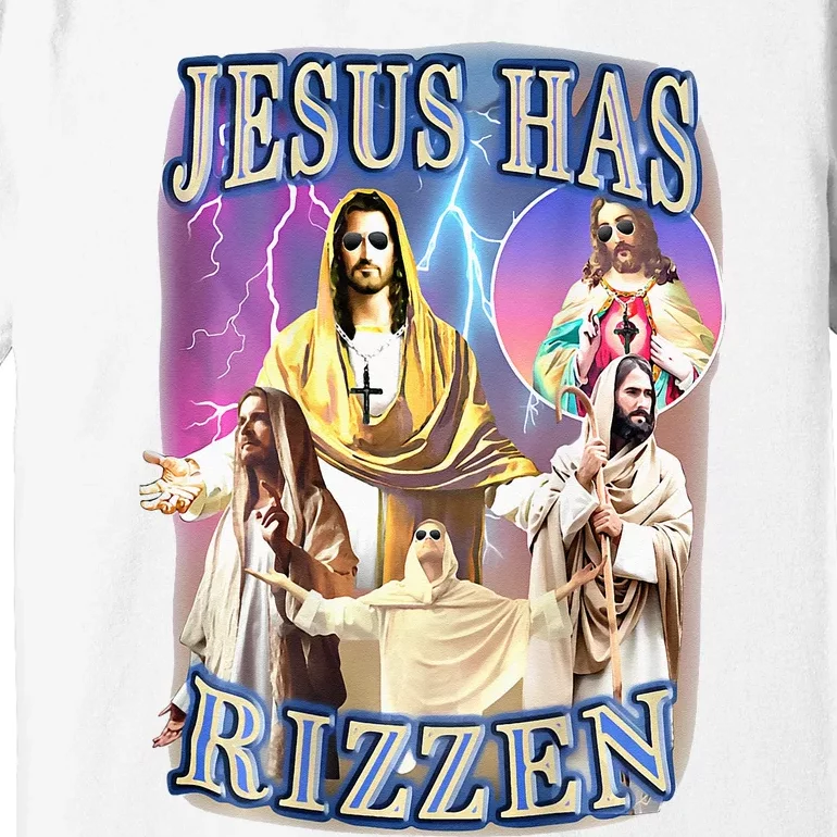 Jesus Has Rizzen Premium T-Shirt