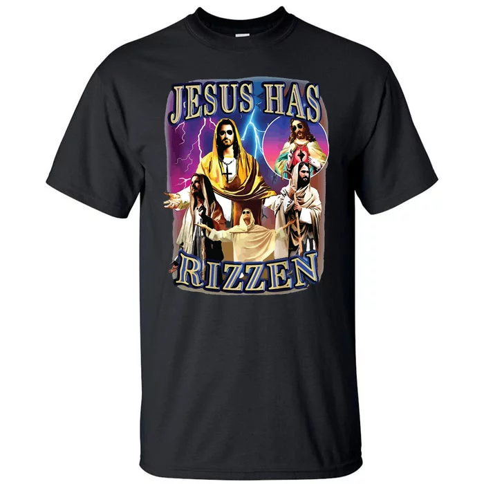 Jesus Has Rizzen He Is Rizzen Jesus Rizz Tall T-Shirt