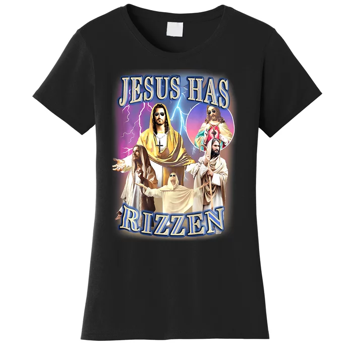 Jesus Has Rizzen Women's T-Shirt