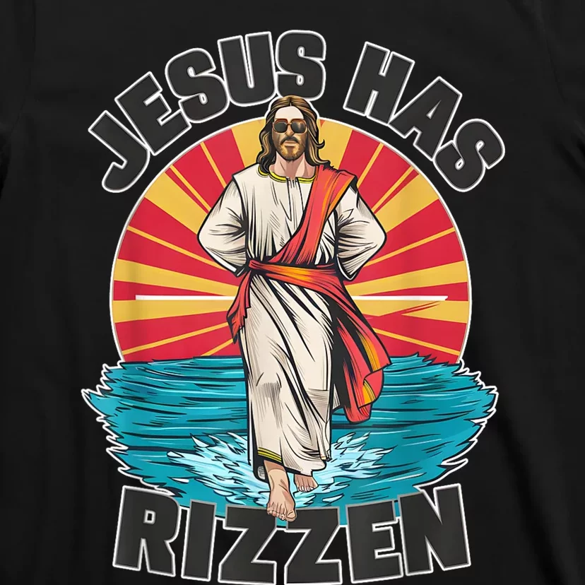 Jesus Has Rizzen Wear Design Funny Easter Sunday T-Shirt