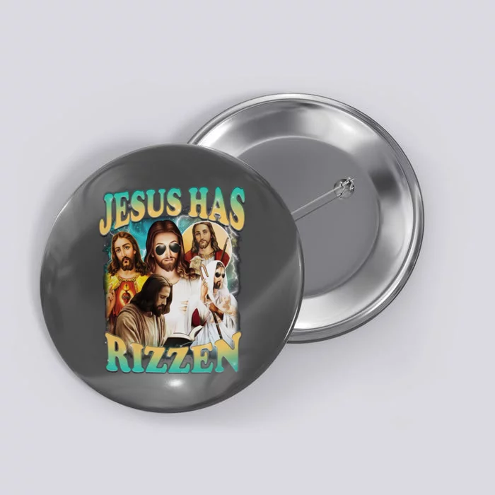 Jesus Has Rizzen Button