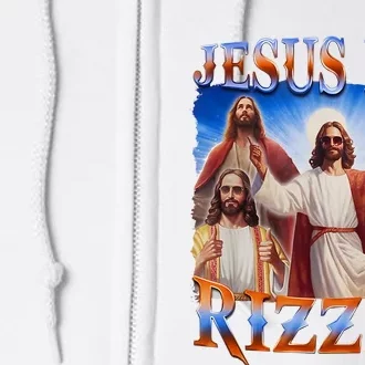 Jesus Has Rizzen He Is Rizzen Full Zip Hoodie