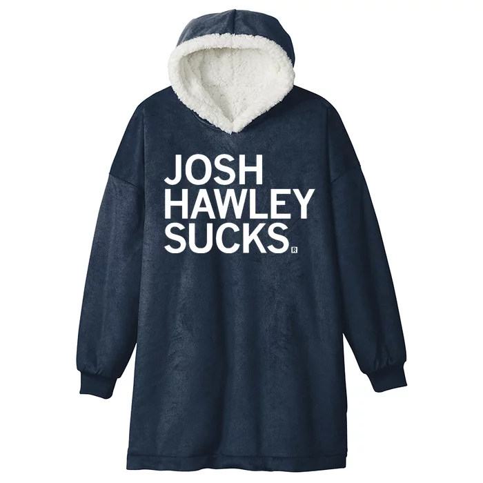 Josh Hawley Sucks Hooded Wearable Blanket