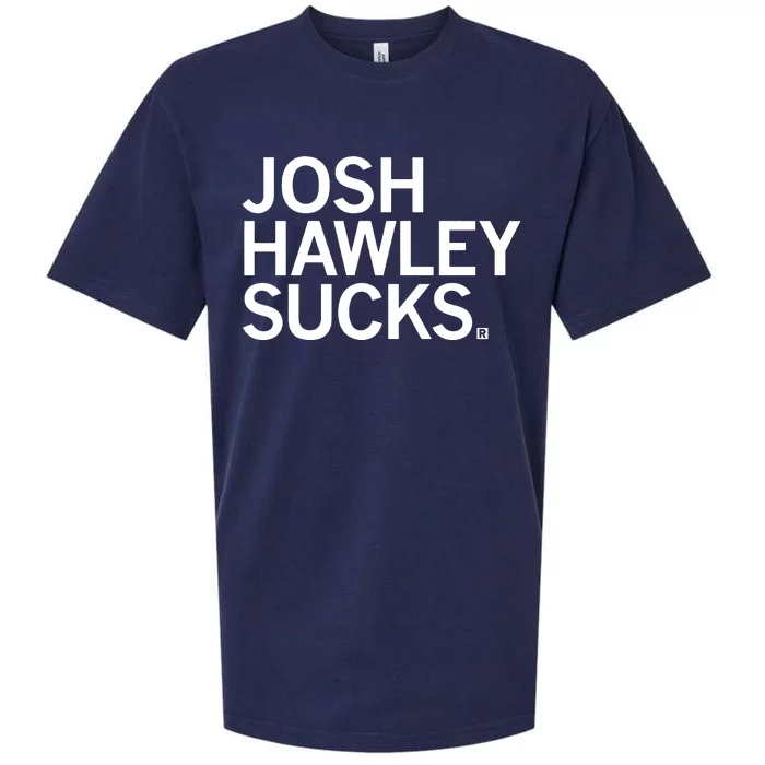 Josh Hawley Sucks Sueded Cloud Jersey T-Shirt