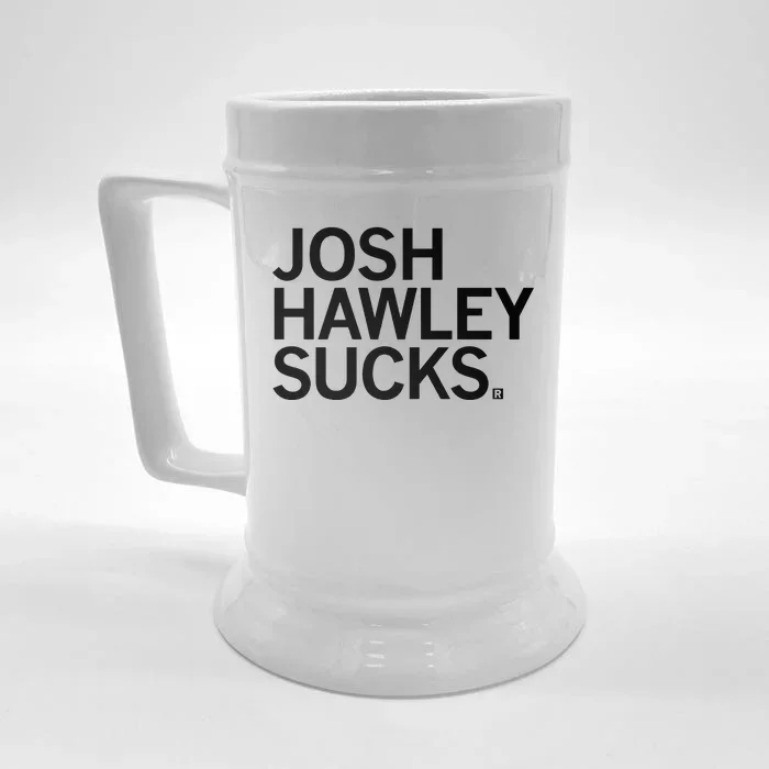 Josh Hawley Sucks Front & Back Beer Stein