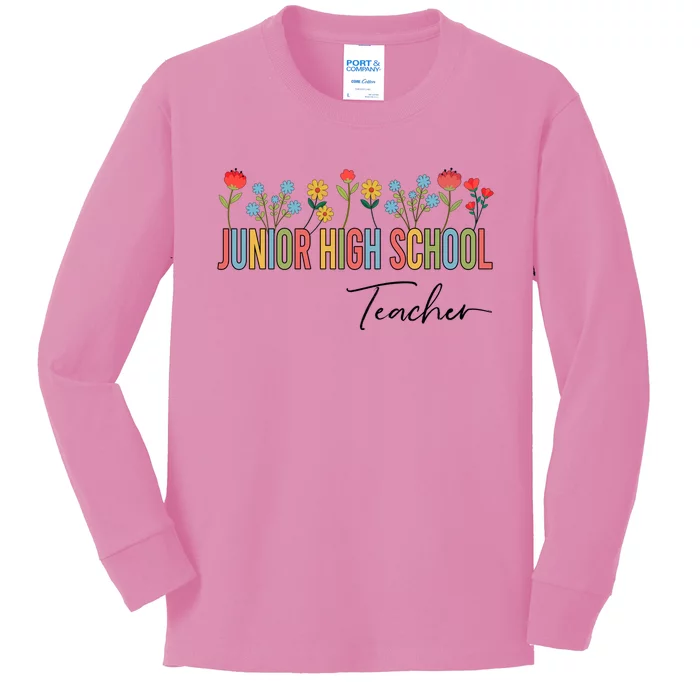 Junior High School Teacher Wildflowers Back To School Cool Gift Kids Long Sleeve Shirt