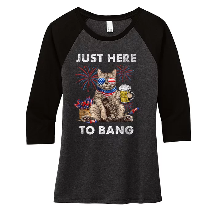 Just Here To Bang USA Flag Funny Beer 4th Of July Cat Lover Women's Tri-Blend 3/4-Sleeve Raglan Shirt