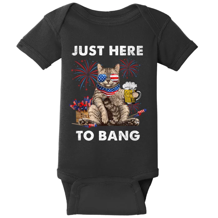 Just Here To Bang USA Flag Funny Beer 4th Of July Cat Love Baby Bodysuit