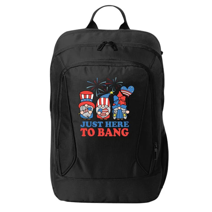 Just Here To Bang Gnome 4th Of July City Backpack