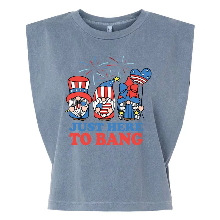 Just Here To Bang Gnome 4th Of July Garment-Dyed Women's Muscle Tee