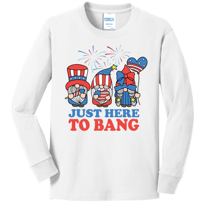 Just Here To Bang Gnome 4th Of July Kids Long Sleeve Shirt