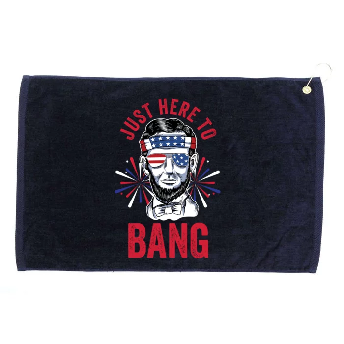 Just Here To Bang Fireworks Director Lincoln Great Gift Grommeted Golf Towel