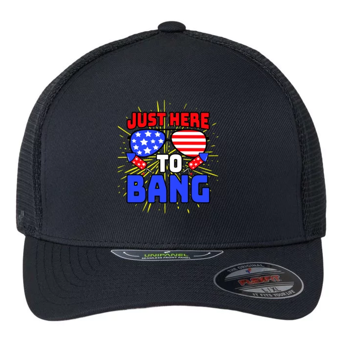 Just Here To Bang Funny 4th Of July USA Merica America Flexfit Unipanel Trucker Cap