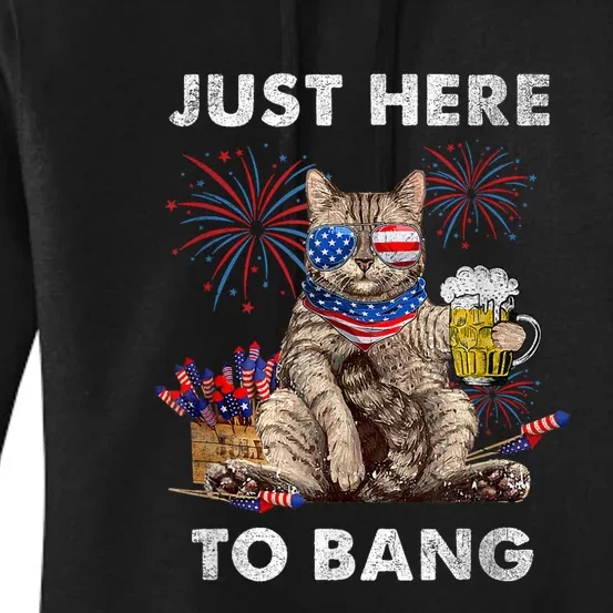 Just Here To Bang USA Flag Funny Beer 4th Of July Cat Lover Women's Pullover Hoodie